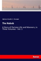 E. Clavequin, Alphonse Daudet - The Nabob