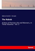 E. Clavequin, Alphonse Daudet - The Nabob