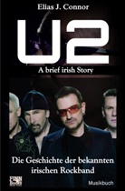 Elias J Connor, Elias J. Connor - U2 - A brief irish Story