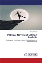 Siraj Ahmed S - Political Novels of Salman Rushdie