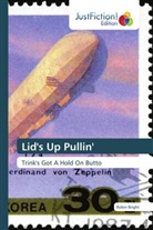 Robin Bright - Lid's Up Pullin'