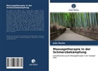 João Rocha - Massagetherapie in der Schmerzbekämpfung