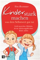 Vera Rosenauer - Kinder stark machen