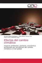 Omelio Cepero Rodriguez, Silvia Beatriz Garay Cruz, Pedro Víctor Valladares Oliva - Efectos del cambio climático