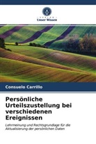 Consuelo Carrillo - Persönliche Urteilszustellung bei verschiedenen Ereignissen