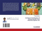 Saravanan Devarajan, Manjunathan Jagadeesan - Isolation & Purification of Polysaccharide From Pleurotus Djamor Var