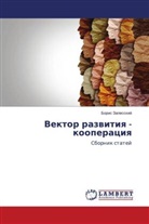 Boris Zalesskij - Vektor razwitiq - kooperaciq