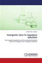 Muhammed J. Kahim, Muhammed J. Kadhim - Inorganic ions in aqueous solution