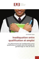 ELIA BUSHU Taylor - Inadéquation entre qualification et emploi