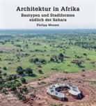 Philipp Meuser - Architektur in Afrika