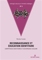 Nicolas Cuneen - Reconnaissance et éducation identitaire