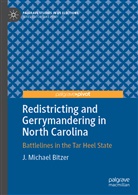 J Michael Bitzer, J. Michael Bitzer - Redistricting and Gerrymandering in North Carolina