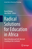 Danie Burgos, Daniel Burgos, Olivier, Olivier, Jako Olivier - Radical Solutions for Education in Africa