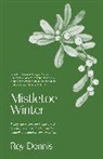 Roy Dennis, Dennis Roy - Mistletoe Winter