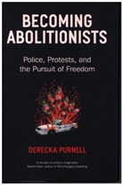 Derecka Purnell - Becoming Abolitionists