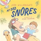 John Williamson - My Dad Snores