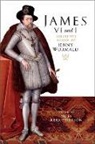 Jenny Wormald, Miles Kerr-Peterson - James VI and I