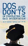 Jan P. Hammond, Jan P. Lester Hammond, Paula E. Lester, Lester Paula E. - Dos and Don''ts of Completing the Ed.d. Dissertation