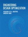 Ning Andrew Ning, Martins Joaquim R.A. Martins, Joaquim R R a Martins, Joaquim R. a. Martins, Joaquim R. R. A. Martins, Joaquim R. R. A. (University of Michigan Martins... - Engineering Design Optimization