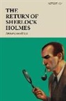 Arthur Conan Doyle, Arthur Conan Doyle - Return of Sherlock Holmes