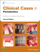 N Karimbux, Nadeem Karimbux, Nadeem (Harvard School of Dental Medicin Karimbux, Nadeem Karimbux, Karimbux Nadeem - Clinical Cases in Periodontics