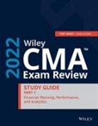 Wiley - Wiley Cma Exam Review 2022 Part 1 Study Guide: Financial Planning,