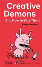 Richard Holman, Al Murphy, RICHARD HOLMAN ILLU, Al Murphy, Murphy Al - Creative Demons and How to Slay Them