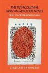 Chigbo Arthur Anyaduba - Postcolonial African Genocide Novel
