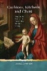 Louise Campion - Cushions, Kitchens and Christ