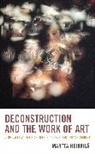 Martta Heikkila, Martta Heikkilä - Deconstruction and the Work of Art