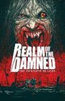 Alec Worley, Simon Parr - Realm Of The Damned: The Complete Trilogy