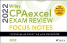 Wiley - Wiley Cpaexcel Exam Review 2022 Focus Notes Financial Accounting and