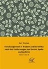 Karl Andree - Forschungsreisen in Arabien und Ost-Afrika nach den Entdeckungen von Burton, Speke und Anderen