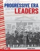 Monika Davies - Progressive Era Leaders
