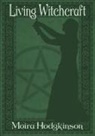 Moira Hodgkinson - Living WItchcraft