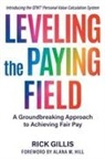 Rick Gillis - Leveling the Paying Field