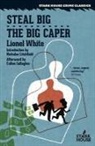 Lionel White - Steal Big / The Big Caper