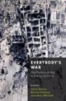 Jehan Bseiso, Jehan (Executive Director Bseiso, Michiel Hofman, Jonathan Whittall, Jehan Bseiso, Michiel Hofman... - Everybody's War
