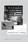 Thomas E. Schindler, Thomas E. ( Schindler, Thomas E. (Science Writer) Schindler - Hidden Legacy