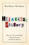 Kathleen Wellman, Kathleen (Dedman Family Distinguished Pro Wellman, Wellman Kathleen - Hijacking History