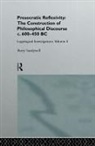 Barry Sandywell, Sandywell Barry - Presocratic Reflexivity: The Construction of Philosophical Discourse c. 600-450 B.C