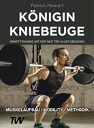 Patrick Meinart - Königin Kniebeuge