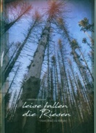 Christian Knauer - Leise fallen die Riesen