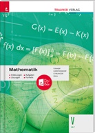 Kathrin Gerstendorf, Helmut Girlinger, Markus Paul, Friedrich Tinhof - Mathematik V HLT + TRAUNER-DigiBox Mathematik V HLT + TRAUNER-DigiBox
