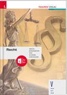 Reinhard Birkenmeyer, Michael Furtlehner, Katharina Kiss, Karl Krückl, Sonja Schnabl - Recht V HLW/HLT/HLM + TRAUNER-DigiBox