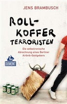 Jens Brambusch - Rollkofferterroristen
