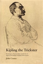 John Coates - Kipling the Trickster