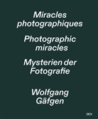 Christian Gögger, Olivier Kaeppelin, C Ottnad, Cleme Ottnad, Clemens Ottnad, Michel Poivert - Wolfgang Gäfgen - Mysterien der Fotografie