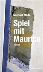 Michael Mäde - Spiel mit Maurice