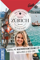 Larisa Topalo, Hallwag Kümmerly+Frey AG, Hallwag Kümmerly+Frey AG - GuideMe Travel Book Zürich - Reiseführer